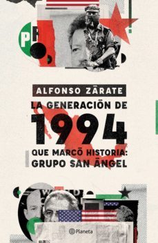 la generacion de 1994 que marco historia: grupo san angel (ebook)-alfonso zarate-9786070762024