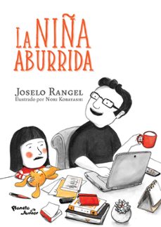 la niña aburrida (ebook)-joselo rangel-nori kobayashi-9786070771224