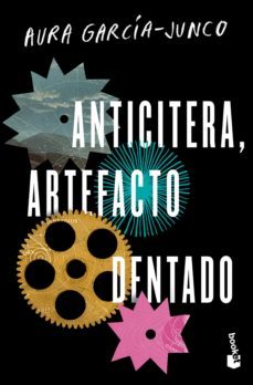 anticitera, artefacto dentado (ebook)-9786070784224