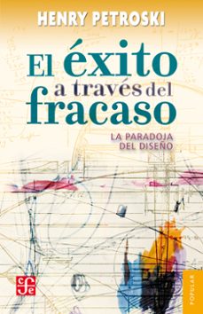 el éxito a través del fracaso (ebook)-henry petroski-9786071608024