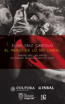 el reino de lo no lineal (ebook)-elisa díaz castelo-9786071669124
