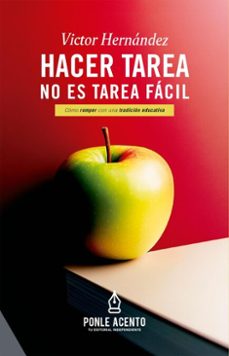 hacer tarea no es tarea facil (ebook)-victor hernandez-9786072664524