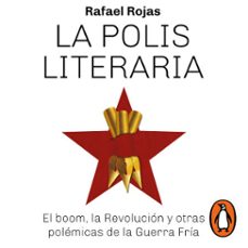 la polis literaria (audiolibro)-rafael rojas-9786073822824