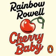 cherry baby (audiolibro)-rainbow rowell-9786073872324