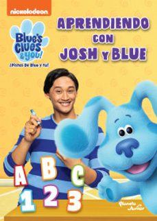 las pistas de blue y tu. aprendiendo con josh y blue-9786073906524