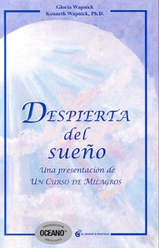 despierta del sueño-gloria y otro wapnick-9786074571424