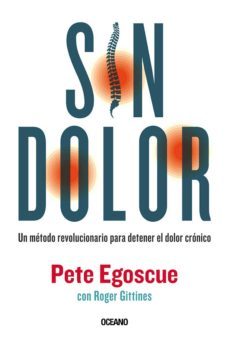 sin dolor (ebook)-pete egoscue-roger gittines-9786075270524
