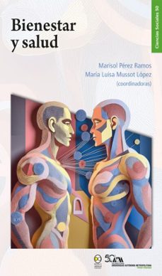 bienestar y salud (ebook)-marisol pérez ramos-maría luisa mussot lópez-9786075904924
