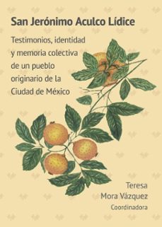 san jeronimo aculco lidice (ebook)-9786075921624