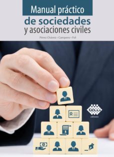 manual practico de sociedades y asociaciones civiles 2019 (ebook)-jose perez chavez-raymundo fol olguin-9786076294024