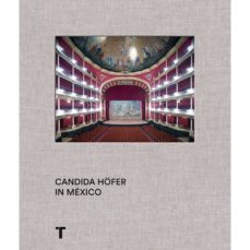 candida hofer en mexico-jose n. iturriaga-9786077711124