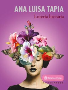 loteria literaria (ebook)-ana luisa tapia-9786078805624