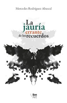 la jauria errante de los recuerdos (ebook)-mercedes rodríguez abascal-9786078956524