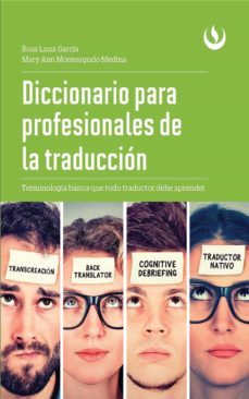 diccionario para profesionales de la traduccion (ebook)-rosa luna garcia-mary ann monteagudo-9786123181024