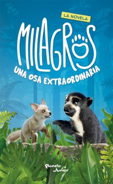 milagros, una osa extraordinaria. la novela (ebook)-9786125060624