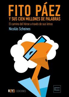 fito paez y sus cien millones de palabras (ebook)-nicolás scheines-9786319129724