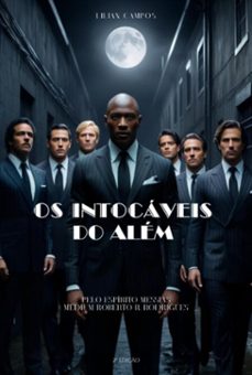 os intocaveis do alem (ebook)-lilian campos-9786500404524