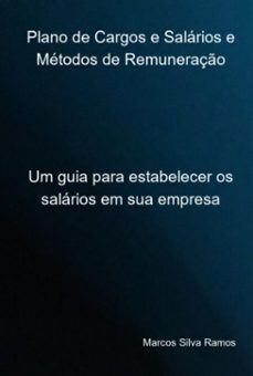 plano de cargos e salarios e metodos de remuneraço (ebook)-marcos silva ramos-9786501336824