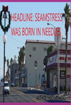 headline: seamstress was born in needles (ebook)-theobaldo veira monteiro-9786501572024