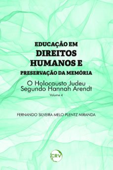 educaço em direitos humanos e preservaço da memoria (ebook)-fernando silveira melo plentz miranda-9786525161624