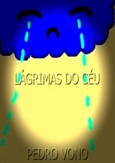lagrimas do ceu (ebook)-pedro vono-9786526613924
