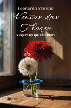 ventos das flores (ebook)-leonardo moreno-9786528024124