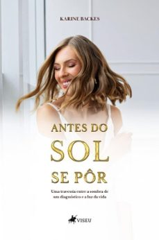 antes do sol se por (ebook)-karine backes-9786528032624