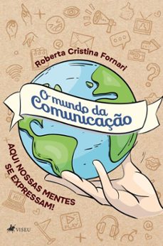 o mundo da comunicaço (ebook)-roberta cristina fornari-9786528036424