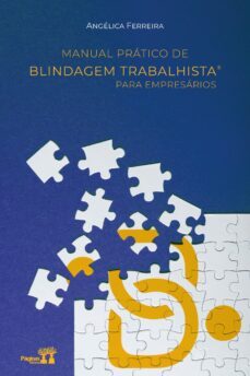 manual pratico de blindagem trabalhista (ebook)-anélica ferreira-9786550792824