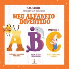 meu alfabeto divertido (volume i: abc) (ebook)-f. m. lemos-9786552396624