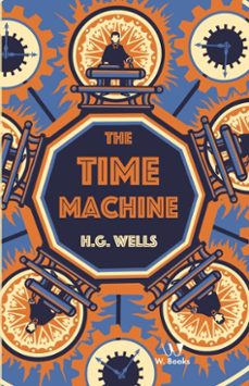 the time machine (ebook)-herbert george wells-9786552942524