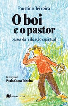 o boi e o pastor (ebook)-faustino teixeira-9786553722224