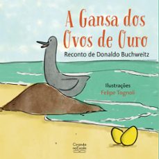 a gansa dos ovos de ouro (ebook)-donaldo buchweitz-9786553844124