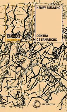 contra os fanaticos (ebook)-henry bugalho-9786555052824