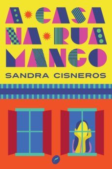 a casa na rua mango (ebook)-sandra cisneros-9786555530124