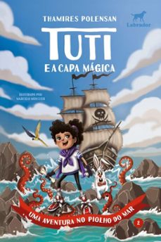 tuti e a capa magica (vol.2) (ebook)-thamires polensan-9786556257624