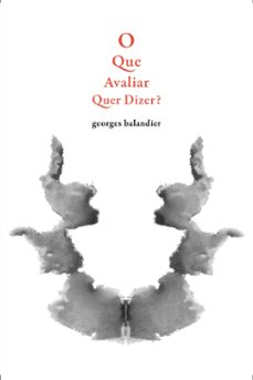 o que avaliar quer dizer? (ebook)-georges balandier-9786556320724