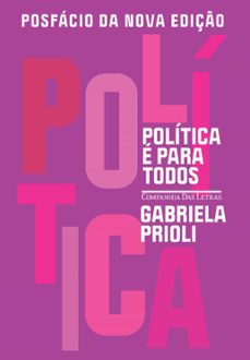 posfacio politica e para todos (ebook)-gabriela prioli-9786557827024