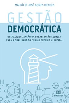 gesto democratica (ebook)-maurício josé gomes mendes-9786558775324