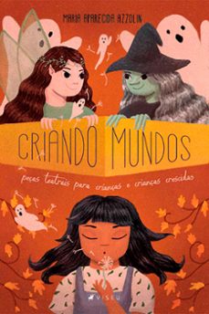 criando mundos (ebook)-maria aparecida azzolin-9786559857524