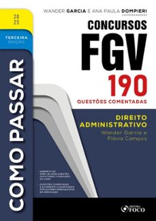 como passar em concursos fgv - 3ª ed - 2025 (ebook)-wander garcia-flávia campos-9786561206624
