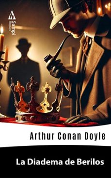 la diadema de berilos (ebook)-arthur conan doyle-9786561333924