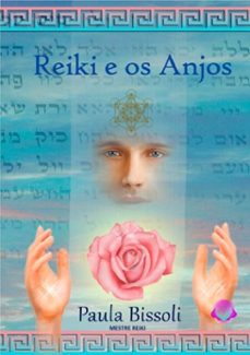 reiki e os anjos (ebook)-paula bissoli-9786599510724