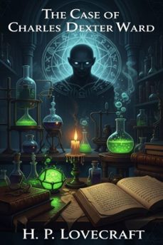 the case of charles dexter ward (ebook)-h.p. lovecraft-9786726001224