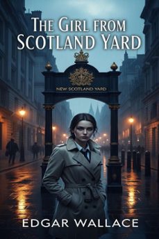 the girl from scotland yard (ebook)-9786726004324