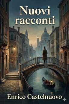 nuovi racconti / dopo venticinque anni; lo specchio rotto; il parassita indipendente; il maestro di calligrafia; l'orologio fermo; la lettera di margherita (ebook)-9786726023424