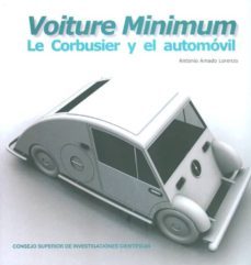 voiture minimum. le corbusier y el automovil-9788400098124