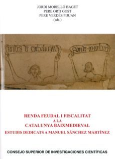 renda feudal i fiscalitat a la catalunya baixmedieval-9788400103224