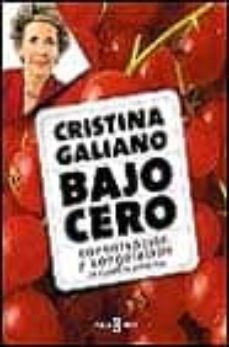 cristina galiano bajo cero-cristina galiano-9788401377624