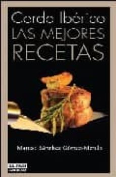 cerdo iberico: las mejores recetas-9788403506824